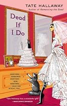 Dead If I Do (Garnet Lacey)