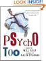 Psycho Too