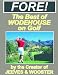 FORE !- P.G. Wodehouse's humorous short golf stories (Magic Lamp's Classic Humor Series)