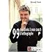 99 Questions � mon coach d'orthographe ! : Ca restera entre nous !
