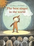 The best singer in the world