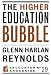 The Higher Education Bubble (Encounter Broadside)