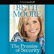 The Promise of Security | [Beth Moore]