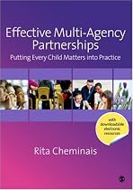 Effective Multi-Agency Partnerships: Putting Every Child Matters into Practice