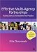 Effective Multi-Agency Partnerships: Putting Every Child Matters into Practice
