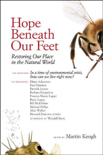Hope Beneath Our Feet: Restoring Our Place in the Natural World (Io Series) Book Image