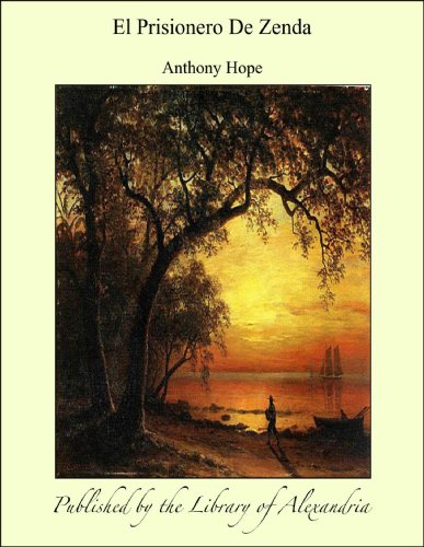 El Prisionero De Zenda (Spanish Edition)