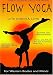 Flow Yoga with Jennifer Lynn