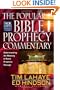 The Popular Bible Prophecy Commentary: Understanding the Meaning of Every Prophetic Passage (Tim LaHaye Prophecy Library(TM))