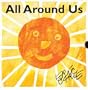 All Around Us