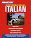 Italian, Conversational: Learn to Speak and Understand Italian with Pimsleur Language Programs (Pimsleur Instant Conversation)