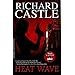 Heat Wave by Richard Castle