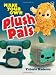 Make Your Own Plush Pals