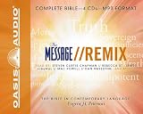 The Message Remix Bible: Complete Bible