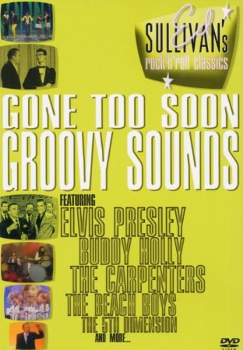 ED SULLIVAN : GONE TOO SOON RO