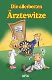 Die allerbesten �rztewitze - -