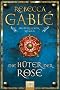 Die H�ter der Rose: Historischer Roman: Waringham Trilogie 2