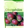 BdB-Handbuch 6. Obstgeh�lze. Gr�n ist Leben