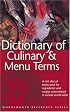 Dictionary of Culinary & Menu Terms (Wordsworth Reference) (Wordsworth Reference)