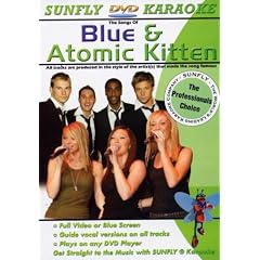 Sunfly DVD - Blue And Atomic Kitten Karaoke