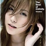 The Best of melody.~Timeline~ 初回限定盤 CD+DVD