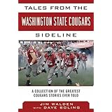 tales from the washington state cougars sideline a collection of the greatest cougars stories ever told tales