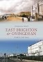 East Brighton and Ovingdean Through Time