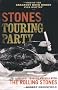 Stones Touring Party: A Journey Through America with the Rolling Stones