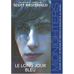 Midnighters, Tome 3 : Le long jour bleu