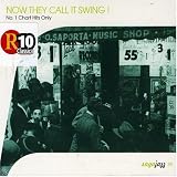 Picture Of Now They Call It Swing - No. 1 Chart Hits Only (Various Artists)