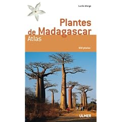 Plantes de Madagascar : Atlas (1C�d�rom)