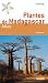 Plantes de Madagascar : Atlas (1Cederom)