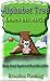 Alphabet Tree Loses His ABCs - Learn ABCs with Gray Squirrel (A Children's Picture Book)