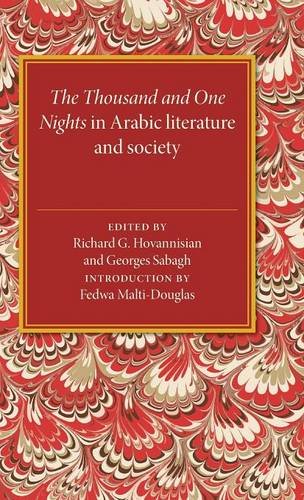 The Thousand and One Nights in Arabic Literature and Society (Levi Della Vida Symposia)