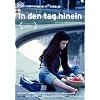 In den Tag hinein