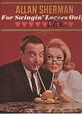 Allan Sherman - For Swingin' Livers Only