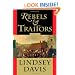 Rebels and Traitors