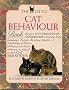 The Little Cat Behaviour Book [The Little Cat Library Series]