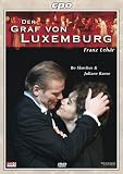 Franz Lehar - Der Graf Von Luxemburg [DVD] [2006]