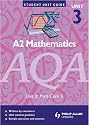 AQA A2 Mathematics: Unit 3: Pure Core: Unit core 3