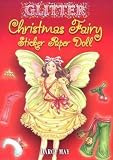 Glitter Christmas Fairy Sticker Paper Doll (Dover Little Activity Books Paper Dolls)