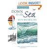 Down by the Sea with Brush and Pen: Draw and Paint Beautiful Coastal Scenes