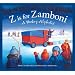 Z Is for Zamboni: A Hockey Alphabet Illustrated by Melanie Rose