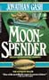 Moonspender: A Lovejoy Novel (Lovejoy Mystery)
