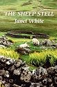 The Sheep Stell: A Life with Sheep