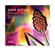 Rutter: A Song In Season (Wells Jubilate/ Look To The Day/ The King of Bliss)