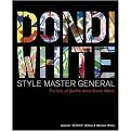 Dondi White (Style Master General The Life of Graffiti Artist Dondi White) (Hardcover)