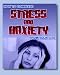 "How To Eliminate Stress And Anxiety From Your Life"