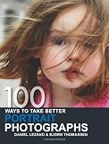 100 Ways to Take Better Portrait Photographs
