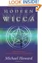 Modern Wicca: A History From Gerald Gardner to the Present